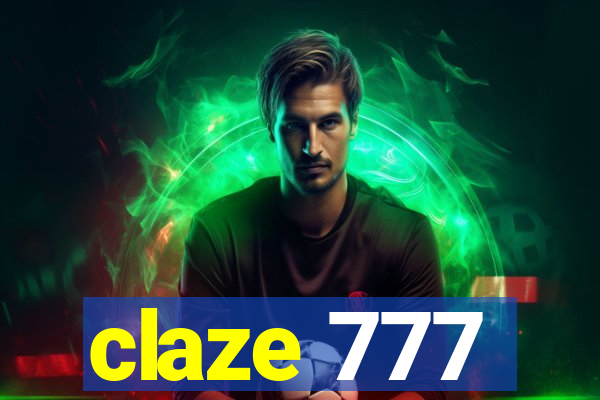 claze 777